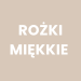 Miękkie