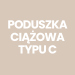 Poduszka ciążowa typu C