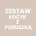 Zestaw kocyk z poduszką