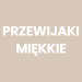 Miękkie